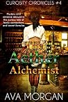 The Aether Alchemist (Curiosity Chronicles Book 4) The Aether Alchemist (Curiosity Chronicles Book 4)