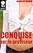 Conquise par le proviseur (French Edition)