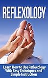 Reflexology: Lear...