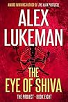 The Eye of Shiva (The Project, #8)