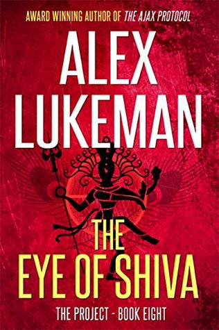 The Eye of Shiva (The Project, #8)