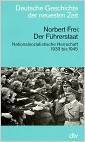 Der Führerstaat: Nationalsozialistische Herrschaft 1933-1945 (Paperback)