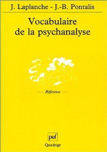 Vocabulaire de la Psychanalyse (Paperback)