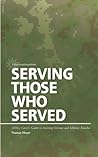 Serving Those Who Served by Thomas Meyer