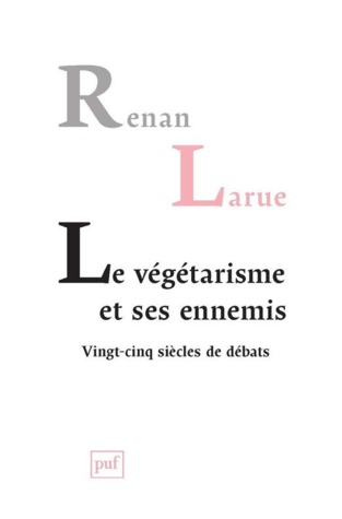 Le Végétarisme et ses ennemis (Paperback)