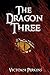The Dragon Three