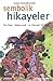 İslam Felsefesinde Sembolik Hikayeler