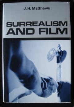 Surrealism and Film, (Hardcover)