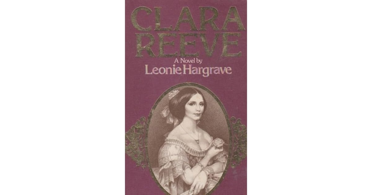 Clara Reeve by Leonie Hargrave