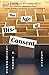 The Age of Dis-Consent by Christopher G. Moore