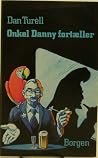Onkel danny fortæller Onkel danny fortæller
