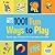 Gymboree 1001 Fun Ways to Play: Quick, Easy Activities for Your Baby and Child