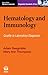 Hematology and Immunology: Quality in Laboratory Diagnosis (Diagnostic Standards of Care)