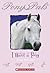 I Want a Pony (Pony Pals, #1)