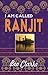I Am Called Ranjit: None