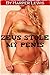 Zeus Stole My Penis