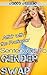 Sentenced to Gender Swap: A...