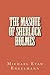 The Masque of Sherlock Holmes