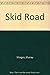 Skid Road
