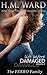 Life Before Damaged, Volume 5 by H.M. Ward