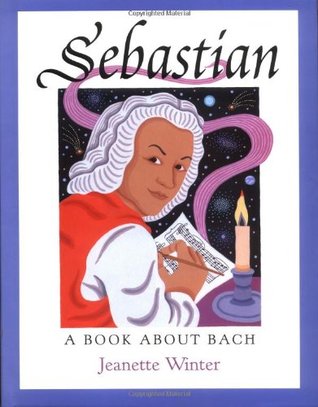Sebastian: A Book about Bach (Hardcover)