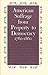 American Suffrage: From Property to Democracy, 1760-1860 (Princeton Legacy Library)
