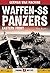Waffen-SS Panzers: The East...