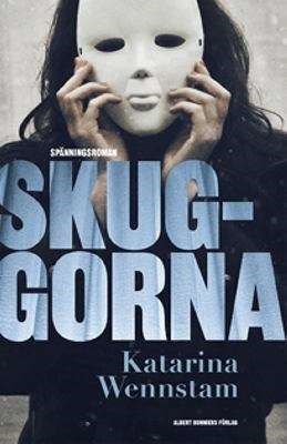 Skuggorna (Charlotta Lugn & Shirin Sundin, #3) (Justitia-serien, #6)
