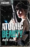 Atomic Beauty by Barb Han
