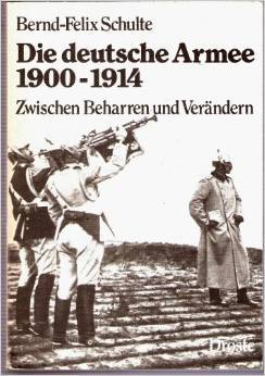Die deutsche Armee 1900-1914: Zwischen Beharren und Verändern