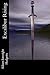 Excalibur Rising by Eileen Enwright Hodgetts