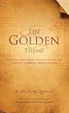 The Golden Theme by Brian  McDonald