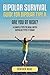 Bipolar Survival: Guide For Bipolar Type II: Are You At Risk? 9 Simple Tips To Deal With Bipolar Type II Today