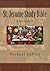 St. Jerome Study Bible by Michael Lofton