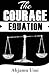 The Courage Equation