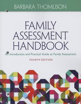 Family Assessment Handbook: An Introductory Practice Guide to Family Assessment