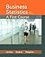 Business Statistics: A First Course [with MyStatLab & eText Access Card]