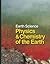 Earth Science: Physics and Chemistry of the Earth - Volume 1