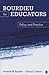 Bourdieu for Educators: Policy and Practice