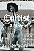 Cultist: A Novelette