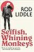 Selfish Generation by Rod Liddle