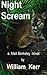 Night Scream (The Berkeley Chronicles Book 9)