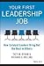 Your First Leadership Job: ...