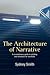 The Architecture of Narrative by Sydney   Smith