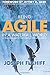 Being Agile in a Waterfall World: A practical guide for complex organizations