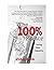 The 100% Factor by Jodee Bock