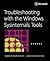 Troubleshooting with the Windows Sysinternals Tools (IT Best Practices - Microsoft Press)