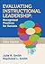 Evaluating Instructional Leadership: Recognized Practices for Success