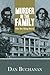 Murder in the Family by Dan Buchanan Murder in the Family by Dan Buchanan