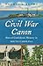 Civil War Canon: Sites of Confederate Memory in South Carolina (Civil War America)